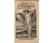 La vita musicale dello spirito. La musica, le arti, il dramma