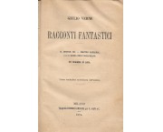 Racconti fantastici - unito - Storia dei grandi viaggiatori. Da Annone Cartaginese a Cristoforo Colombo