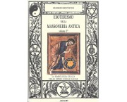 Esoterismo nella Massoneria antica vol. 2°
