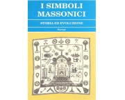 I Simboli Massonici. Storia ed evoluzione