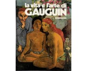 La vita e l'arte di Paul Gauguin