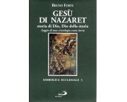 Gesù di Nazaret. Storia di Dio, Dio della storia