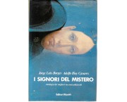I signori del mistero. Antologia dei migliori racconti polizieschi