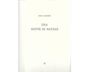 Una notte di Natale. Con tre incisioni di Teresita Terreno