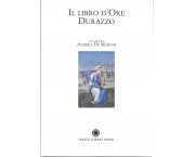 Il libro d'Ore Durazzo. Volume di commento