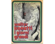 I giorni grandi. Prefazione di Dino Buzzati