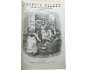 L'Esprit Follet. Album-journal Littéraire - Artistique - Faintaisiste. 1re année - 1r volume (dal  ...