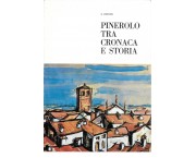 Pinerolo tra cronaca e storia