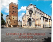 La Torre e il Palazzo Abbaziale di San Zeno. Il recupero degli spazi e degli affreschi
