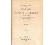 Manuale pratico dei giardini d'infanzia ad uso delle educatrici e delle madri di famiglia
