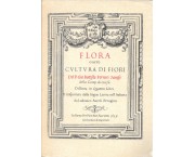 Flora overo cultura di fiori. Del P. Gio. Battista Ferrari sanese della Comp. di Giesù. Distinta in Quattro Libri e trasportata dalla lingua Latina nell'Italiana da Lodovico Aureli perugino