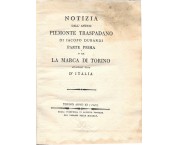 Notizia dell'antico Piemonte traspadano di Iacopo Durandi parte prima o sia la Marca di Torino altramenti detta d'Italia