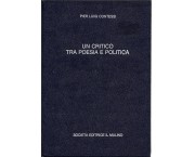 Un critico tra poesia e politica