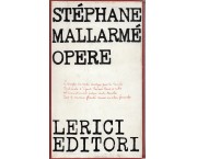 Opere di Stephane Mallarmé. Poemi in prosa e opera critica