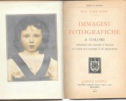 Immagini fotografiche a colori ottenute con sviluppi e viraggi su carte all'argento e diapositive