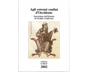 Agli estremi confini dell'Occidente. Descrizione dell'Irlanda di Giraldo Cambrese (Topographia Hibernica)