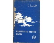 Missionari e nercadanti rivelatori dell'Asia nel Medioevo