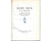 Moby Dick o la Balena. Traduzione di Cesare Pavese riveduta e migliorata