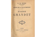 Scènes de la vie de province - Eugenie Grandet
