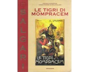 Le tigri di Mompracem. Edizione integrale annotata a cura di Mario Spagnol