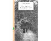 Don Milani! Chi era costui?