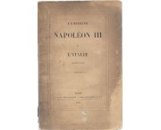 L'empereur Napoleon III et l'Italie. Nouvelle edition