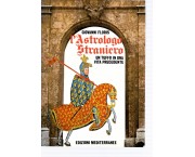 L'astrologo straniero. Un tuffo in una vita precedente