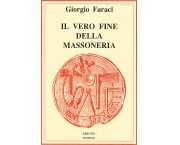Il vero fine della Massoneria