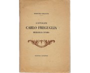 L'avvocato Carlo Freguglia medaglia d'oro, nel decimo anniversario della sua morte (20 agosto 1917)