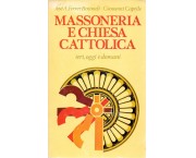Massoneria e Chiesa Cattolica ieri, oggi e domani