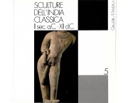 Sculture dell'India classica. II sec. a.C. - XII d.C.