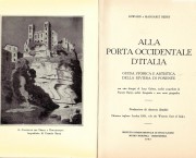 Alla porta occidentale d'Italia. Guida storica e artistica della Riviera di Ponente