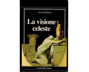La visione celeste
