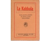 La Kabbala. Metodo autentico e scientifico per ricavare i numeri dagli avvenimenti