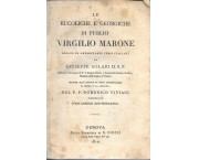 Le Bucoliche e le Georgiche di Publio Virgilio Marone recate in altrettanti versi italiani da Giusep ...