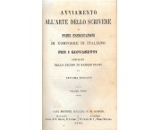 Avviamento all'arte dello scrivere o prime esercitazioni di comporre in italiano per i giovanetti -  ...