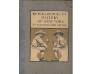 A history of New York from the beginning of the World to the end of the dutch dynasty (Una storia di ...
