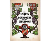 Les Cadets de Bourgogne et leurs chansons