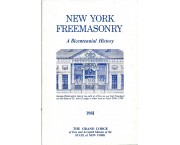 New York Freemasonry. A Bicentennial History 1781-1981
