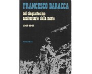 Francesco Baracca nel cinquantesimo anniversario della morte 1918-1968