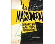 La Massoneria universale dalle origini ai nostri giorni