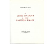 Il conte di Cavour e i suoi banchieri inglesi