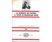 La scienza in cucina e l'arte di mangiar bene