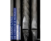 Le grand livre de l'orgue à Monaco. XVIIe - XXIe siècle