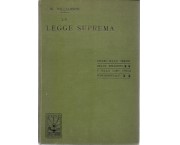 La Legge Suprema. Studio sulle origini delle religioni e sulla loro unità fondamentale