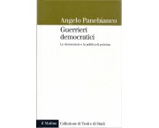 Guerrieri democratici. Le democrazie e la politica di potenza