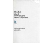 Vita di Henry Brulard - Ricordi d'egotismo
