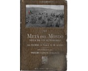 La Metà del Mondo vista da un'automobile. Da Pechino a Parigi in 60 giorni