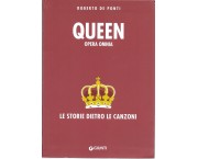 QUEEN. Opera omnia. Le storie dietro le canzoni