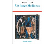 Un lungo Medioevo